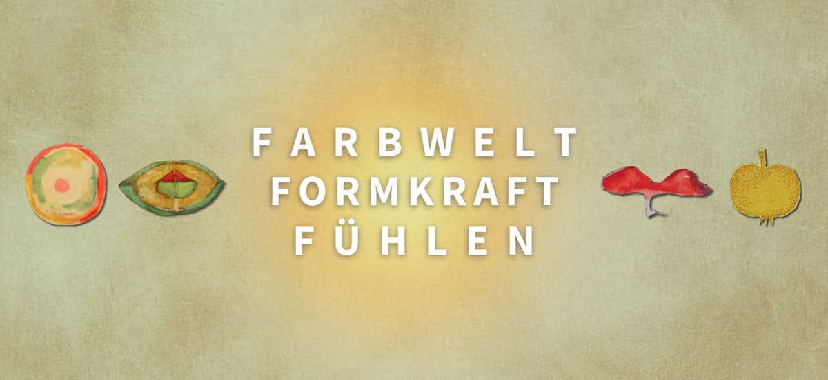 Visite guidée | Farbwelt – Formkraft – Fühlen