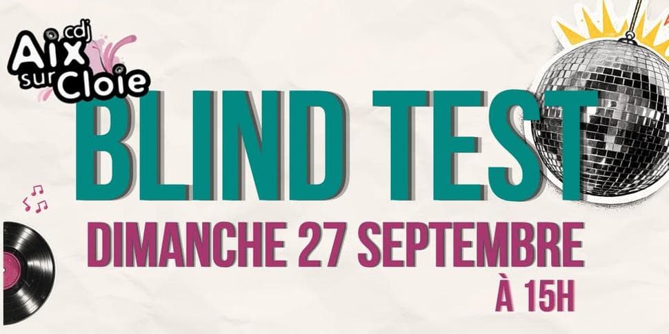 Blind test | Aix-sur-Cloie