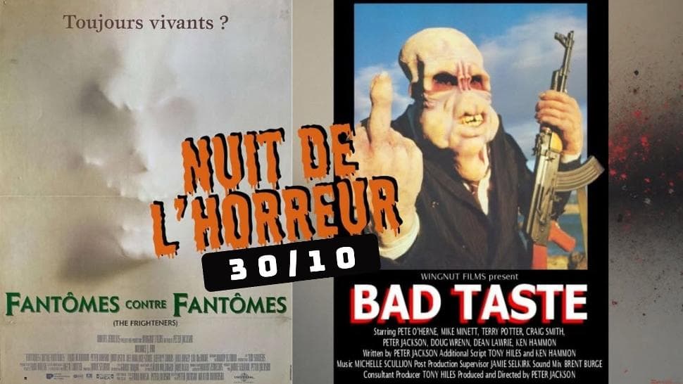 Nuit de l’Horreur - Spéciale Peter Jackson