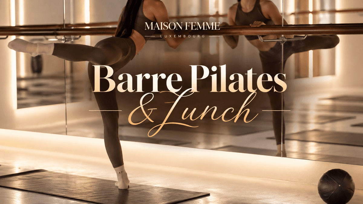 Barre Pilates & Lunch | by Maison Femme