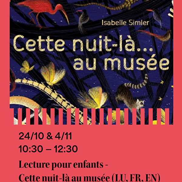 Children's reading – Cette nuit-là au musée