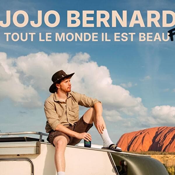 Jojo Bernard - Tout le monde il est beauF