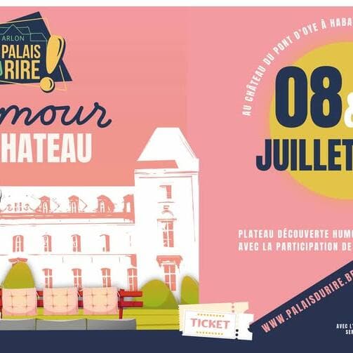 Humour at the Castle | Le Palais du Rire