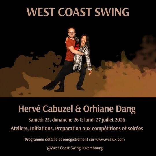 Ateliers d'été WCS et bootcamp débutant avec Hervé Cabuzel et Orhiane Dang