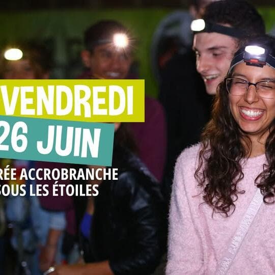 Accrobranche sous les étoiles
