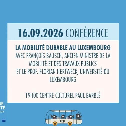 Conférence - La mobilité durable au Luxembourg