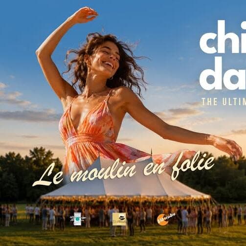 The New Afterwork | Chill in da Mill | Le Moulin en folie