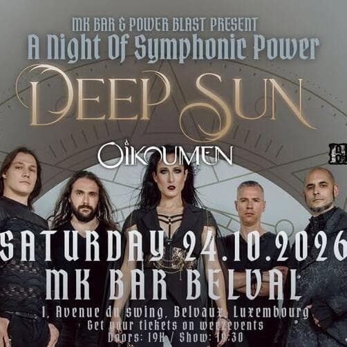A Night of Symphonic Power : Deep Sun, Oïkoumen, Hel's Throne & Morrigan's Echoes au MK Bar Belval