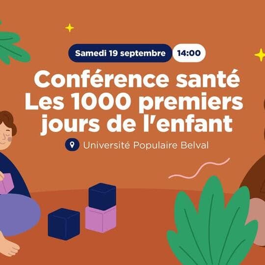 Conférence santé : Les 1000 premiers jours