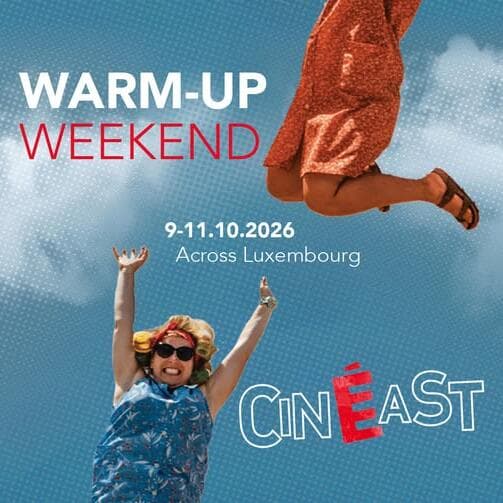 19th CinEast: Warm-Up Weekend