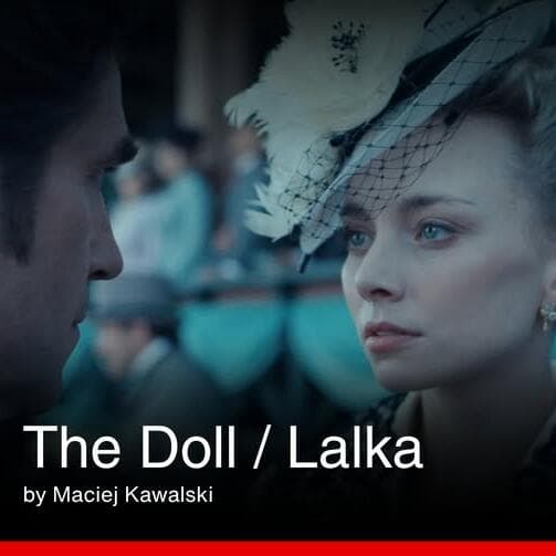 The Doll (Lalka) at CinEast 2026