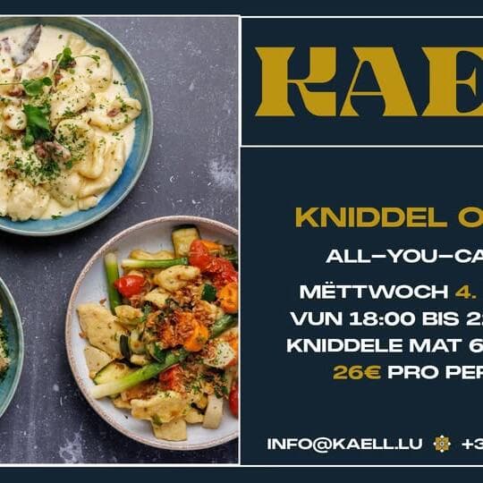 Kniddel Owend an der Brasserie Kaell