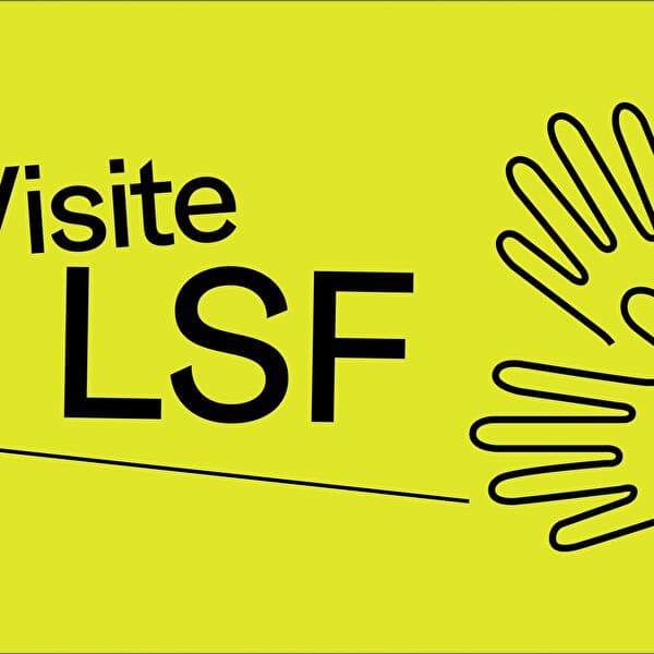 Tours Interpreted in French Sign Language (LSF)