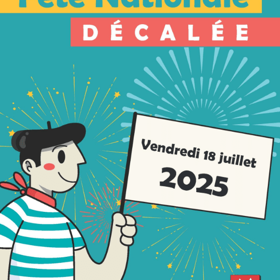 Fête nationale décalée