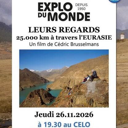 Exploration du monde "LEURS REGARDS - 25.000 km à travers de l'EURASIE"