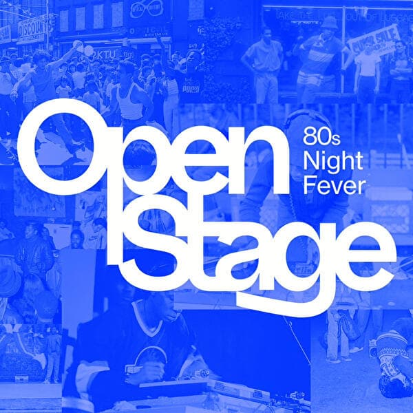 Open Stage: Night Fever 80s