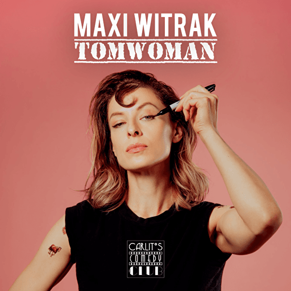 Maxi Witrak - Tomwoman