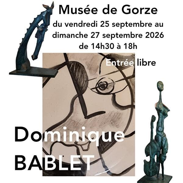 Dominique BABLET expose au Musée de Gorze