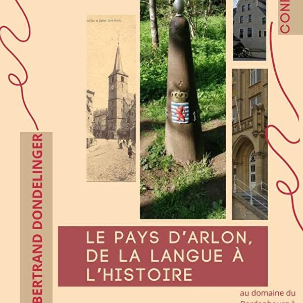 Conférence « Le pays d’Arlon, de la langue à l’Histoire »